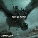 KastomariN - Monster Attack