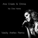 Ana Criado & Omnia - No One Home
