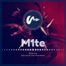 M1te - Still Love You