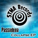Passadena - Collapse (Original Mix)