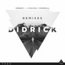Didrick Ft. Amanda Fondell - Smoke