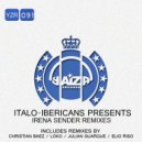 Italo-Ibericans - Irena Sender (Loko Remix)