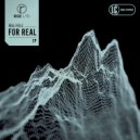 Real Feels - For Real