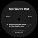 Margari's Kid - Schrondinger Smile