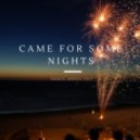 Daniel Meroe - Came For Some Nights (Calvin Harris & Rihanna X Fun.)