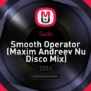 Sade - Smooth Operator