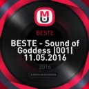 BESTE - BESTE - Sound of Goddess |001| 11.05.2016 ()
