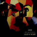 Jade - Asleep At The Gate