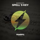 BASSRAVERS - Spell's Key