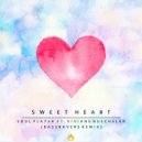 Soul Player & Viviane Nüscheler - Sweet Heart (feat. Viviane Nüscheler) (BASSRAVERS Remix)