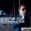 Quantum Duxe - Extermination (Alex Greenhouse Remix)