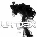 Landex - Take A Stone (Original Mix)