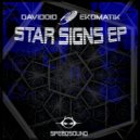 Davidoid & Ekomatik - Star Signs