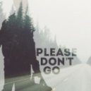 D-Groov & TwoNotty - Please Don\'t Go (Original Mix)