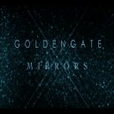 G O L D E N G A T E - Mirrors