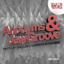 ANONYMS & Javy Groove - Party Up! (Sound Beach Remix)