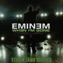 Eminem - When I'm Gone