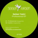 Serkan Yazici - Professional (Original Mix)