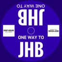 Brett James - One Way To JHB (Original Mix)