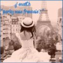 DJ SNATCH - Parlez Vous Francais?