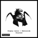 Evgeny Lenon - Roasted (Original mix)