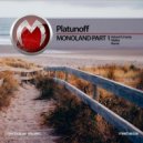 Platunoff - MonoLand (Robert R. Hardy Remix)