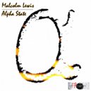 Malcolm Lewis - Alpha State