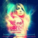 Jenny Karol - ReBirth.The Future is Now! (#6)