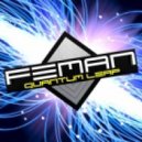 FEMAN - Quantum Leap (Promo Mix 2016)