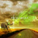 Forcebeat - Of Our Minds (Original Mix)