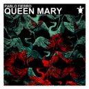Pablo Fierro - Queen Mary