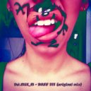 DJ MIX_M - DAFF !!! (Original mix)