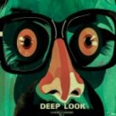 Deep Look vol.4 - Mixed by Dj Boris D1AMOND