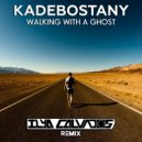 Kadebostany - Walking With A Ghost