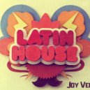 Joy Vega - Latin House