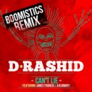 D-Rashid & James Francis & Kalibwoy - Can\'t Lie (feat. James Francis & Kalibwoy) (Boomistics Remix)