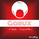 Gabux - Maybe (Original Mix)