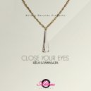 Hila Gramaglia - Close Your Eyes