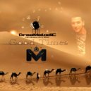 DreaMelodiC - Good Times