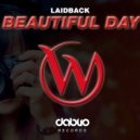Laidback - Beautiful Day (Original Mix)