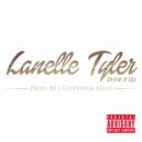 Lanelle Tyler - Drink It up