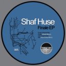 Shaf Huse - Finale