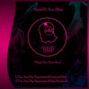 Smol & Ace Bliss - You Are My Happiness (feat. Ace Bliss)