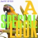 Jeff (FSI) - A special look (tech house mix)