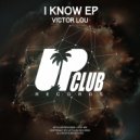 Victor Lou - Need You (Original Mix)