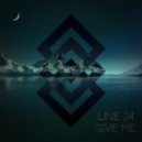 Line 24 - Give Me (Original mix)