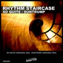 Rhythm Staircase - Suntrump (Original Mix)