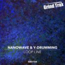Nanowave & Y-Drumming - Loop Line (Tak Remix)