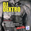 DJ Dextro - Gigolo (DJ Simi Bodyshake Mix)