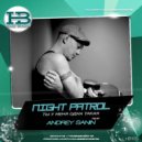НОЧНОЙ ПАТРУЛЬ - ТЫ У МЕНЯ ОДНА ТАКАЯ (DJ ANDREY SANIN REMIX)